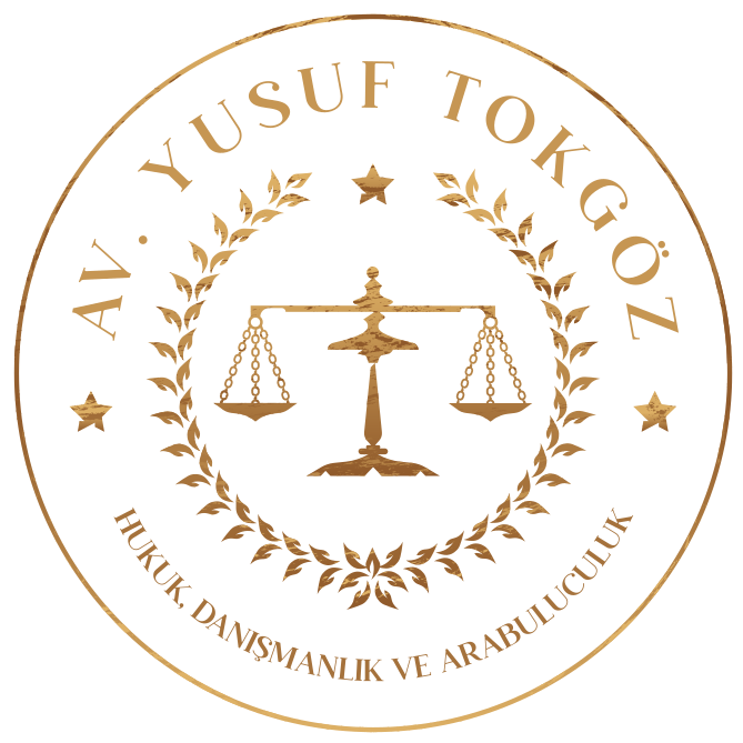 Av. Yusuf TOKGÖZ | Hukuk, Danışmanlık ve Arabuluculuk